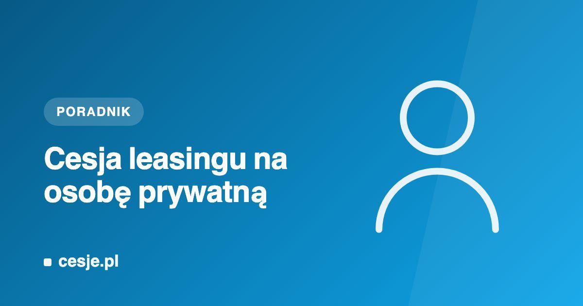 Grafika Cesje.pl - cesja leasingu na osobę prywatną
