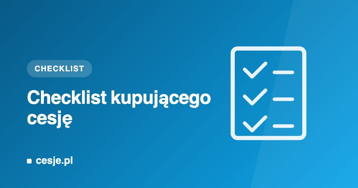 Grafika Cesje.pl - checklist kupującego cesję